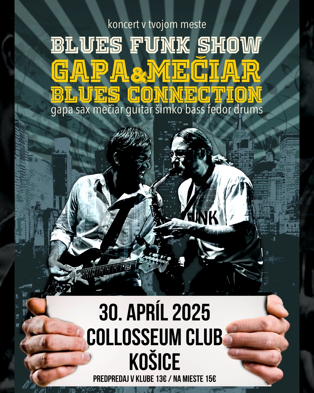GAPA & MEČIAR blues connection – Blues Funk Show – Collosseum Club Košice